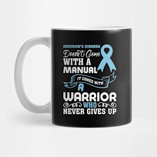 Addison's Disease Warrior Addison's Disease Awareness Mug